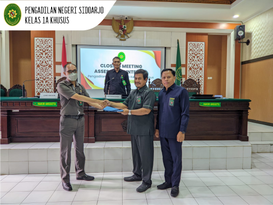 CLOSING MEETING ASESMEN INTERNAL PENGADILAN NEGERI SIDOARJO